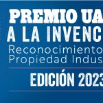 Premio UANL a la Invención 2023, Reconocimiento a la Propiedad Industrial
